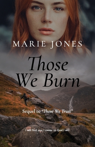 Those We Burn