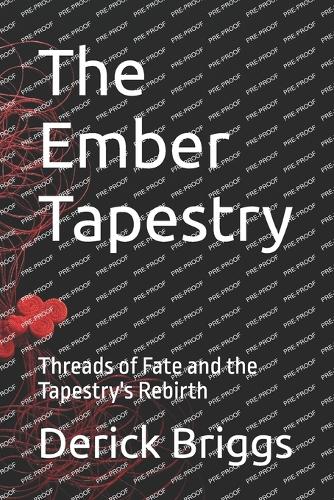 The Ember Tapestry