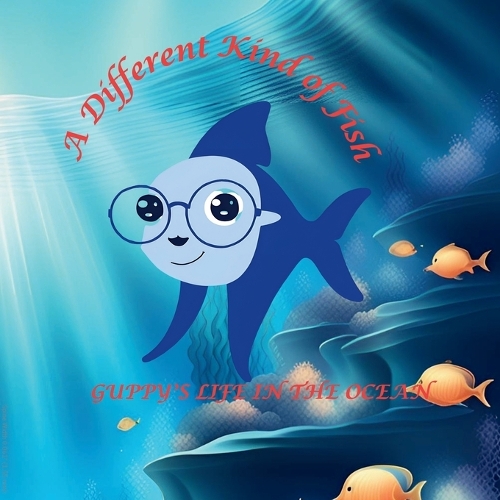 A Different Kind of Fish