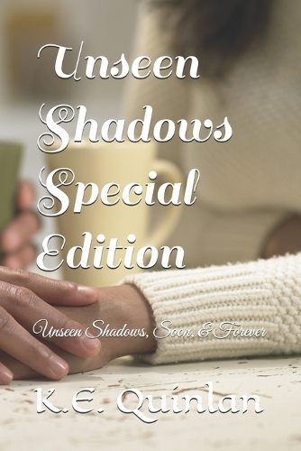 Unseen Shadows Special Edition