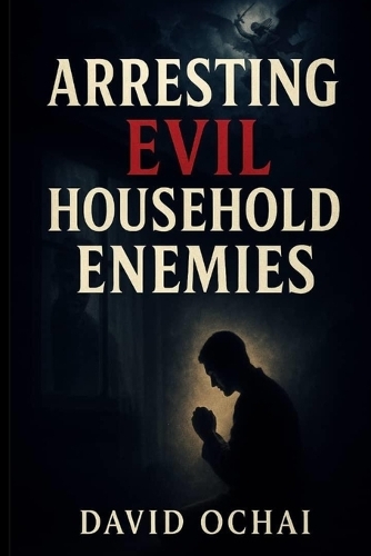 Arresting Evil Household Powers