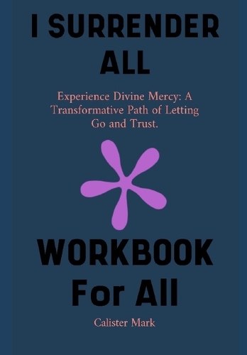 I Surrender All Workbook