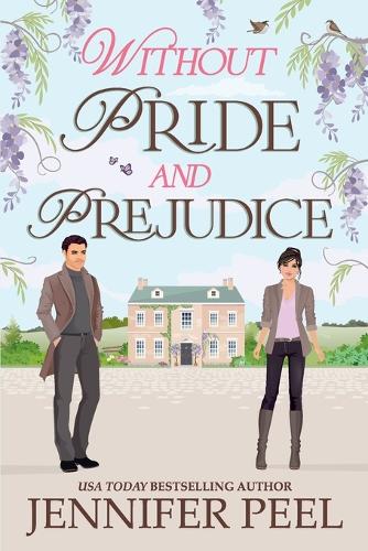 Without Pride and Prejudice
