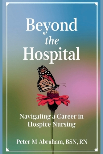 Beyond the Hospital