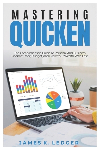 Mastering Quicken