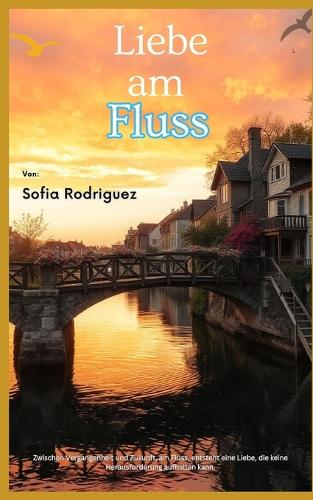 Liebe am Fluss