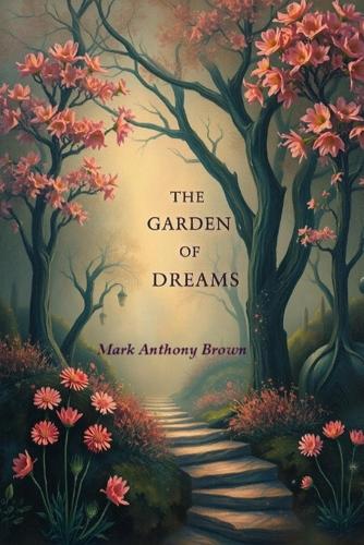 The Garden of Dreams