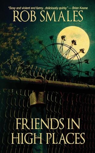 Friends in High Places