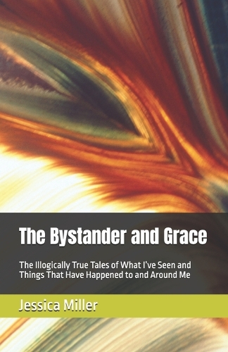 The Bystander and Grace