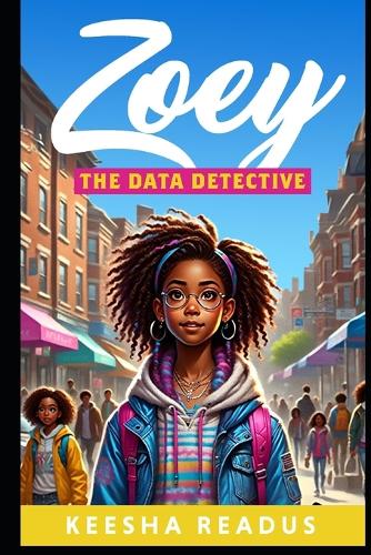Zoey The Data Detective