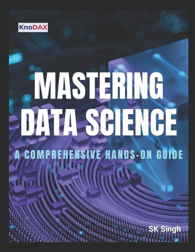 Mastering Data Science
