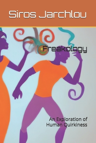 Freakology