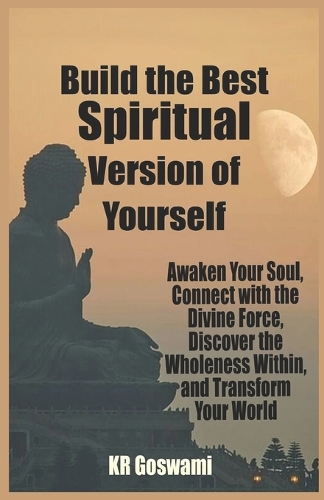 Build the Best Spiritual Version of Yourself