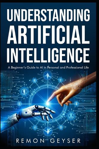 Understanding Artificial Intelligence