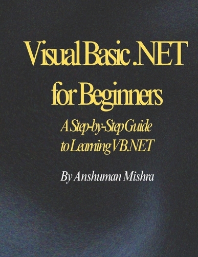 Visual Basic .NET for Beginners