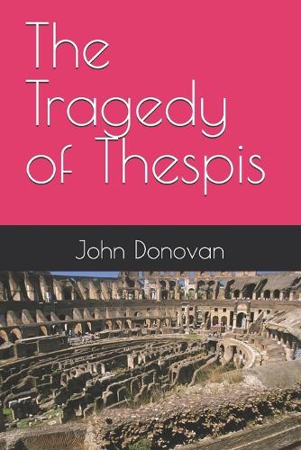 The Tragedy of Thespis