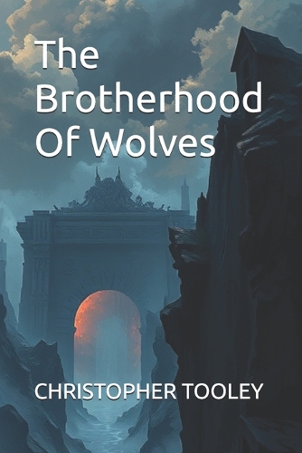 The Brotherhood Of Wolves