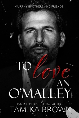 To Love An O'Malley