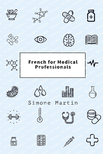 French for Medical Professionals