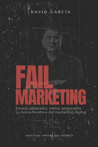 Fail Marketing