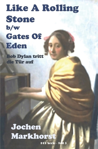 Like A Rolling Stone b/w Gates Of Eden
