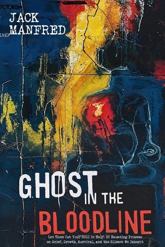 Ghost in the Bloodline