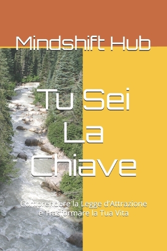 Tu Sei La Chiave