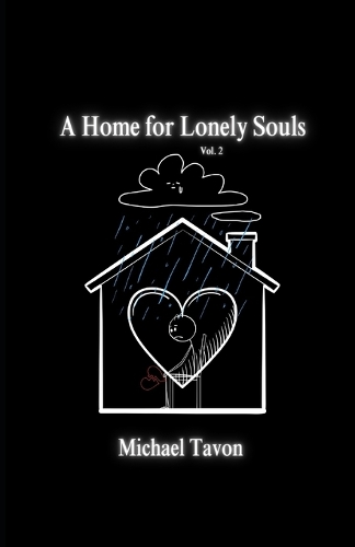 A Home For Lonely Souls Vol.2