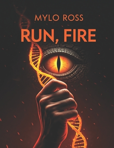 Run, Fire