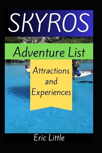SKYROS Adventure List