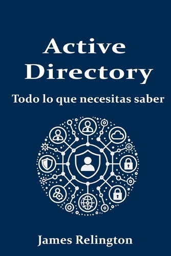 Active Directory (Directorio Activo)