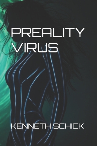 Preality Virus