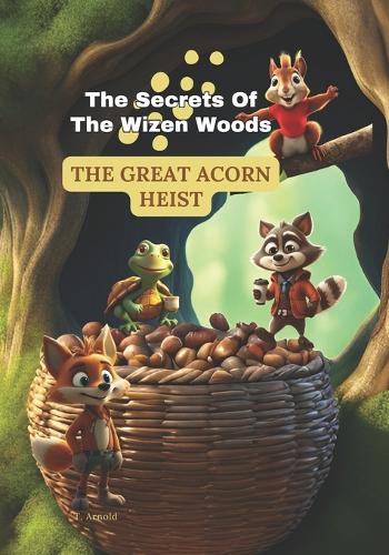 The Secrets Of The Wizen Woods