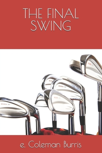 The Final Swing