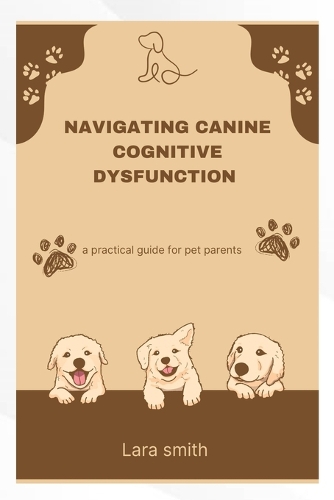 Navigating Canine Cognitive Dysfunction