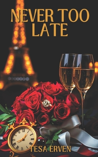 Never Too Late
