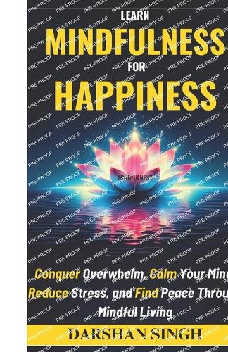 Learn Mindfulness for Happiness