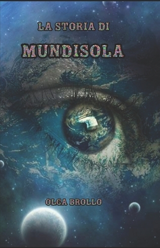 La storia di Mundisola.