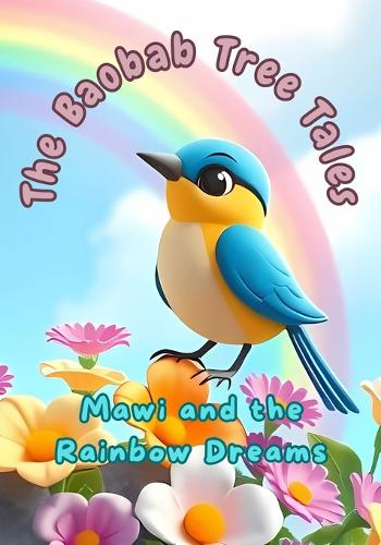 Mawi and the Rainbow Dreams