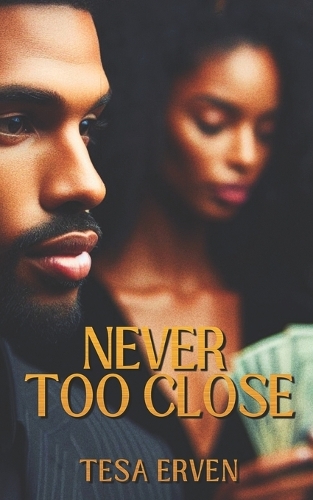 Never Too Close
