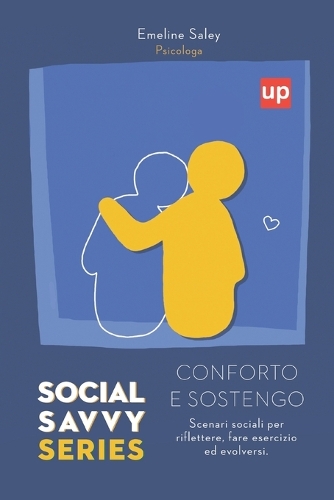 Conforto e Sostengo - Social Savvy Series