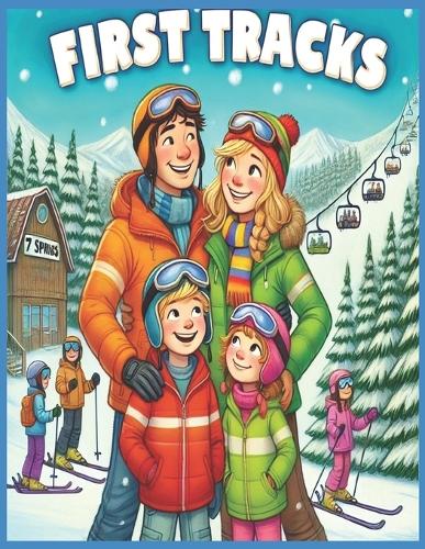 First Tracks
