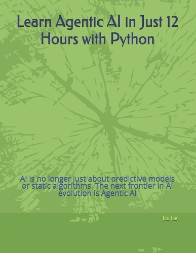 Learn Agentic AI in Just 12 Hours with Python