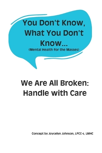 You Don't Know, What You Don't Know...