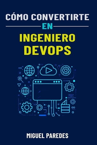 Cómo convertirte en Ingeniero Devops