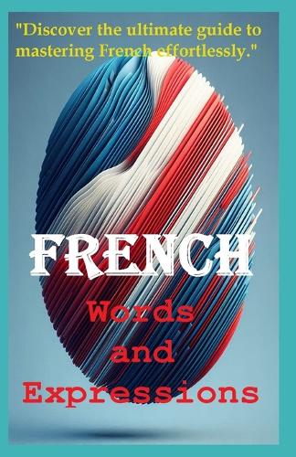 French Words and Expressions