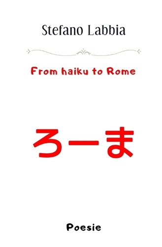 From haiku to Rome
