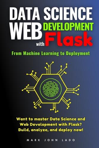 Data Science and Web Development with Flask