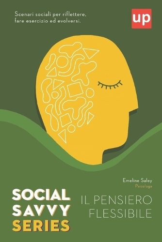 Il pensiero flessibile - Social Savvy Series