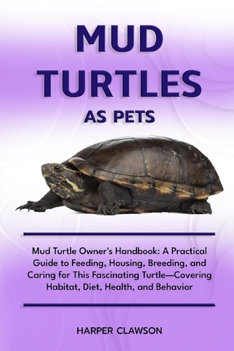 Mud Turtles as Pet
